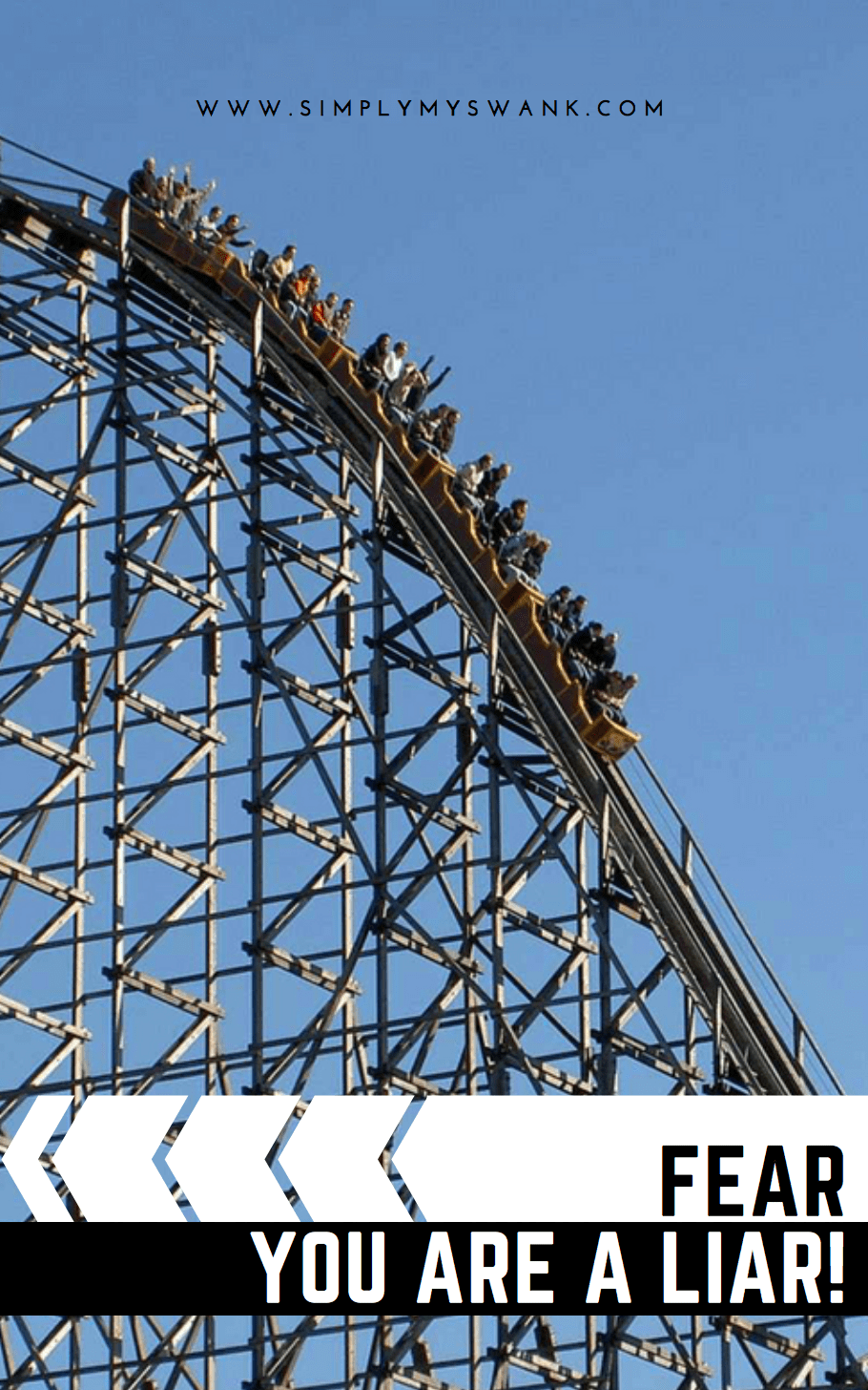 Fear, you are a&nbsp;LIAR!