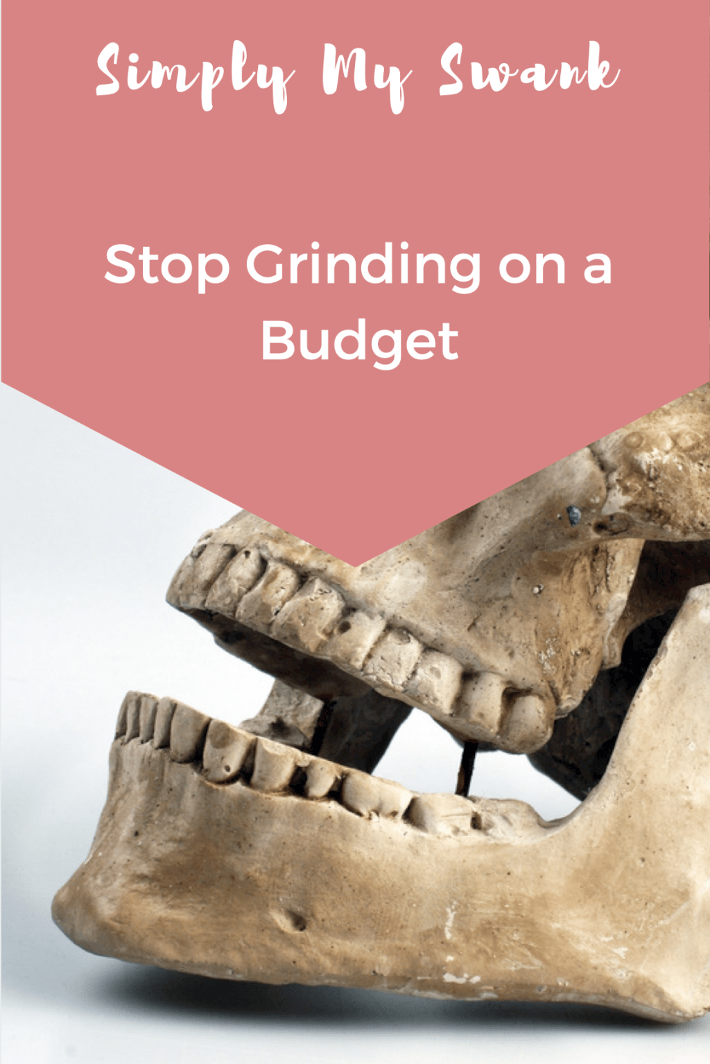 The Delusion of Sleep – Grinding Teeth & A Simply My Swank&nbsp;Solution.