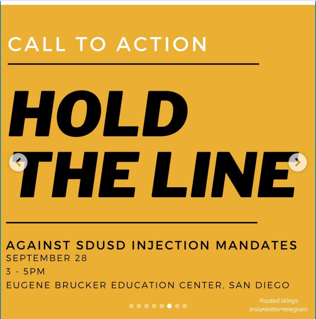 September 28, 2021 – VACCINE MANDATE PROTEST LETTER-  Critical! Hold the Line! San Diego is Under&nbsp;Attack!