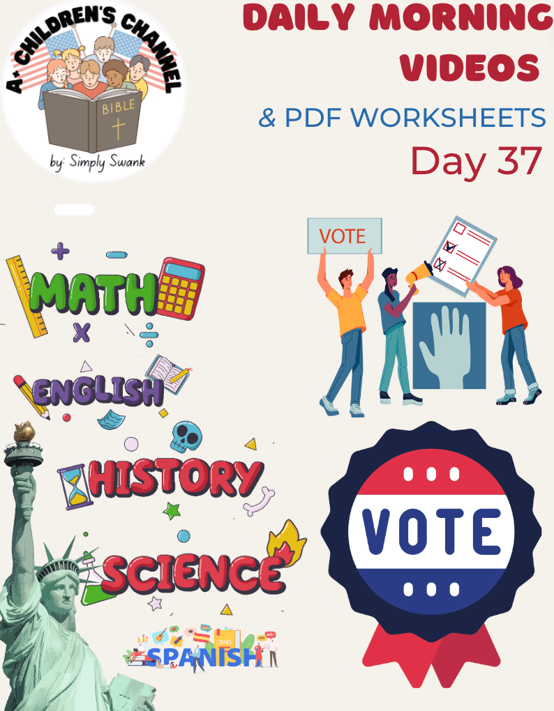 Day 37 HomeSchool Morning Videos – Grades 2 & 3 – VOTE ELECTION&nbsp;DAY