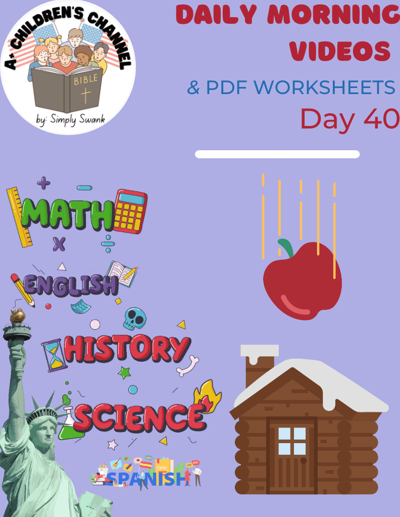 Day 40 HomeSchool Morning Videos – Grades 2 & 3 