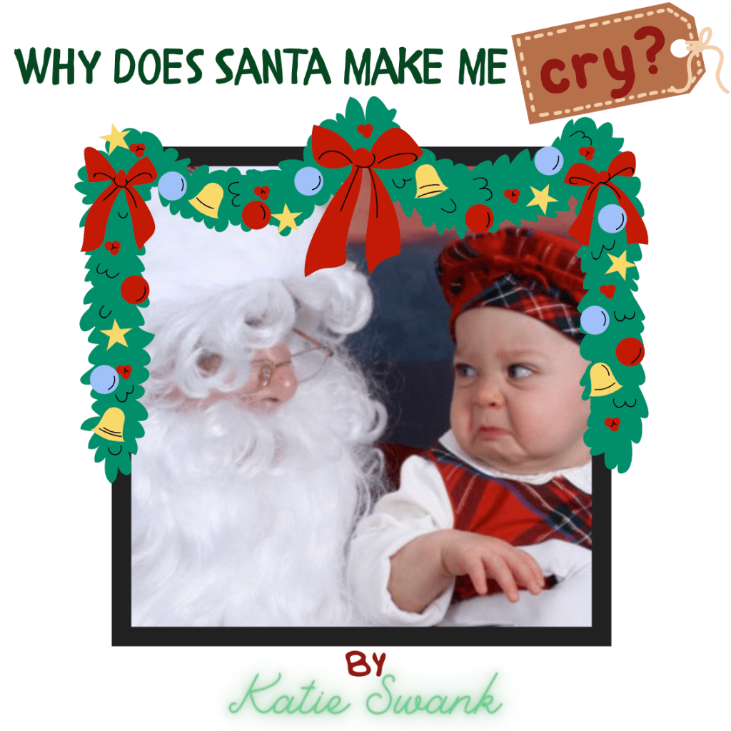 UPDATED: Why Does Santa Make Me Cry? Simply Swank Children’s Book | Keep Jesus in Christmas | HomeSchool – Now Read&nbsp;Aloud!