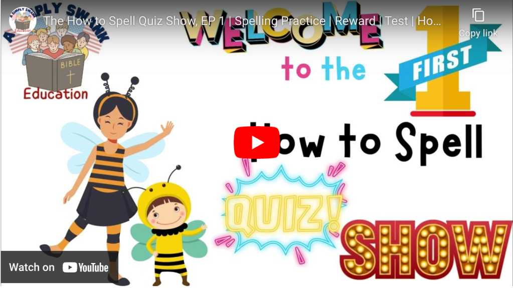 The How to Spell Quiz Show, EP 1 | Spelling Practice | Reward | Test |&nbsp;HomeSchool