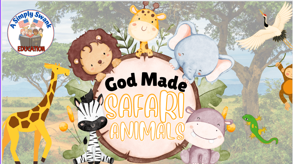 GOD CREATED SAFARI ANIMALS | FUN FACTS & PDF BOOK FOR LION, TIGER, MONKEY, CHEETAH, HIPPO, GENESIS&nbsp;1