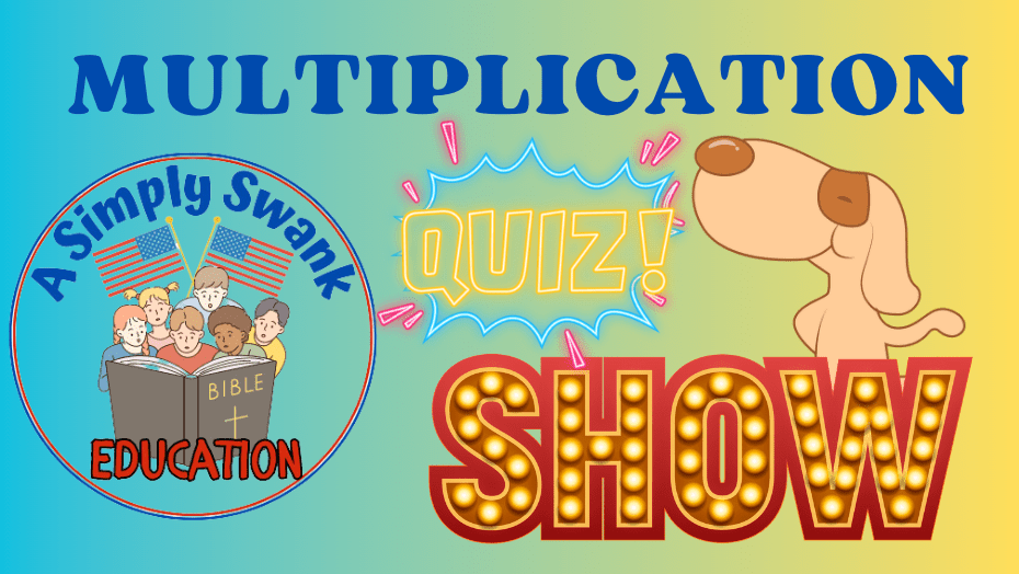 MULTIPLICATION QUIZ SHOW, LEARN TO MULTIPLY with Simply Swank Education – PDF FLASH CARDS&nbsp;INCLUDED