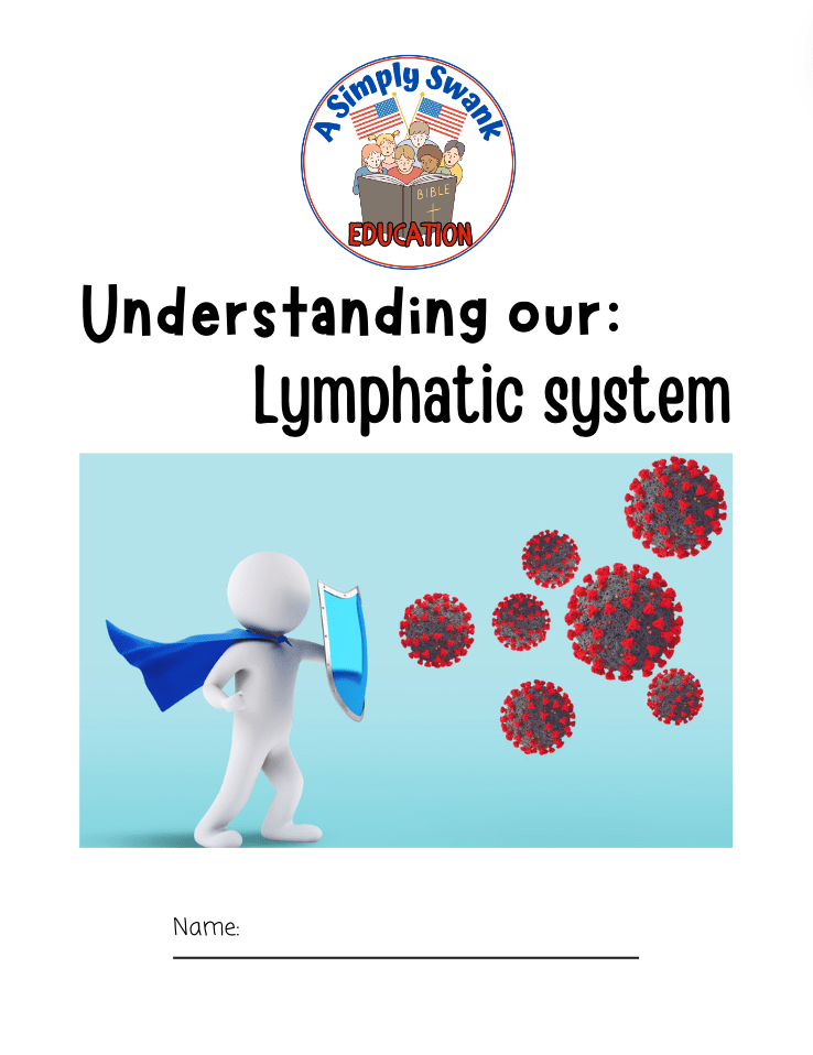 Teacher notes for Lymphatic System Homeschool&nbsp;Class