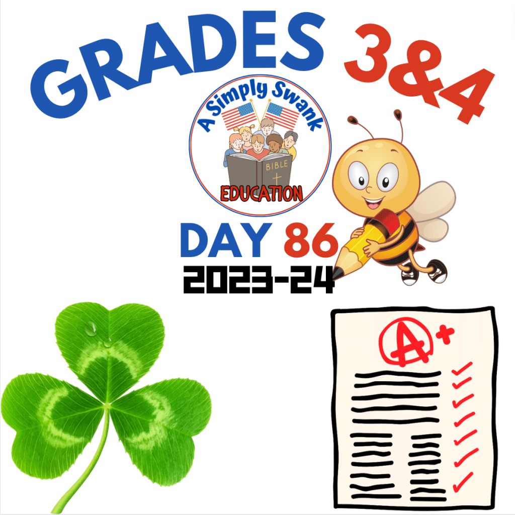 Day 86 – Grades 3 & 4 – A Simply Swank&nbsp;Education