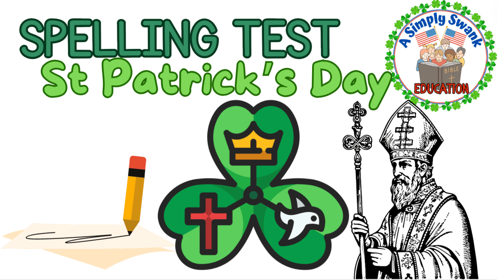 St. Patrick’s Day Spelling&nbsp;Test