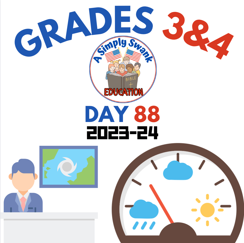 Day 88 – Grades 3 & 4 – A Simply Swank&nbsp;Education