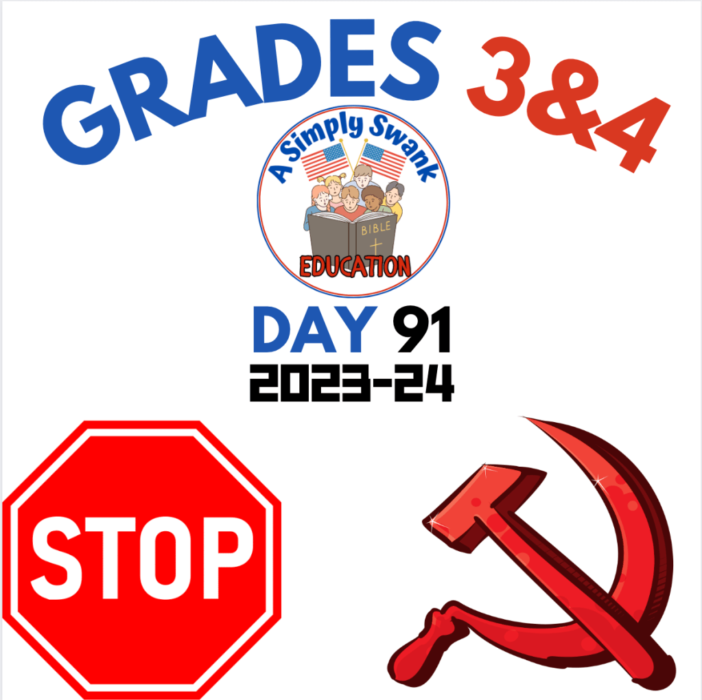 Day 91 – Grades 3 & 4 – A Simply Swank Education – Communism, Socialism, Cuba, JFK, Lyndon Johnson, Medicare, Cuban Missile Crisis, Great&nbsp;Society