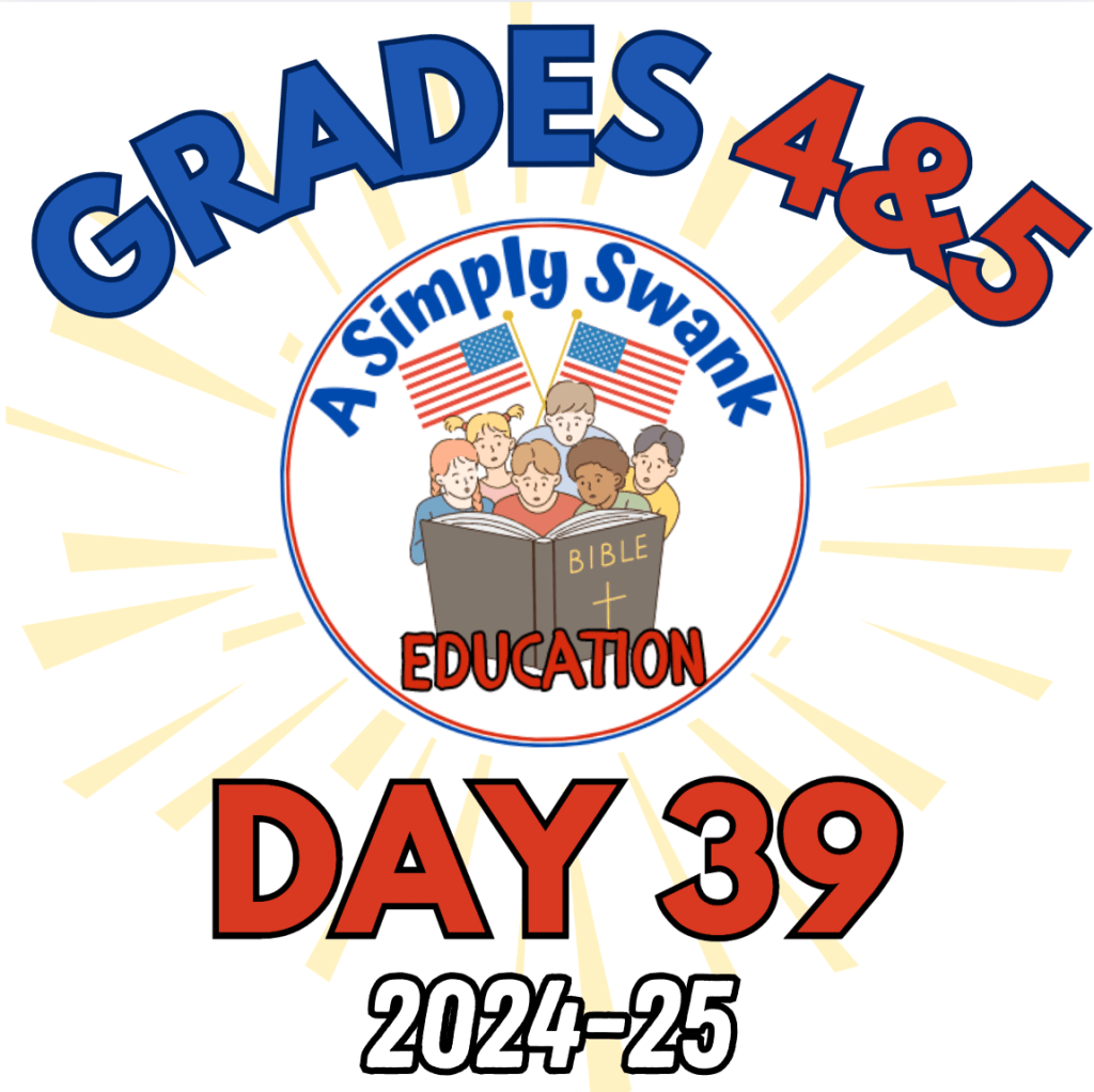 Simply Swank Education – Grade 4&5 – Day 39 – 2024/2025 