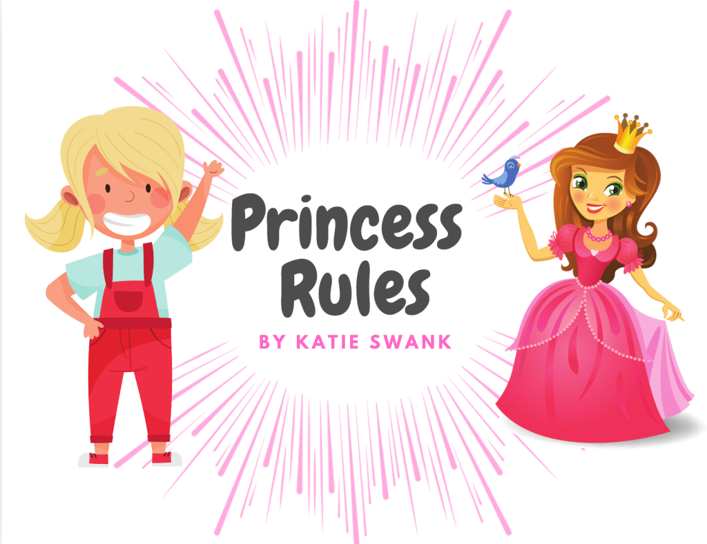 BRAND NEW RELEASE – PRINCESS RULES&nbsp;BOOK