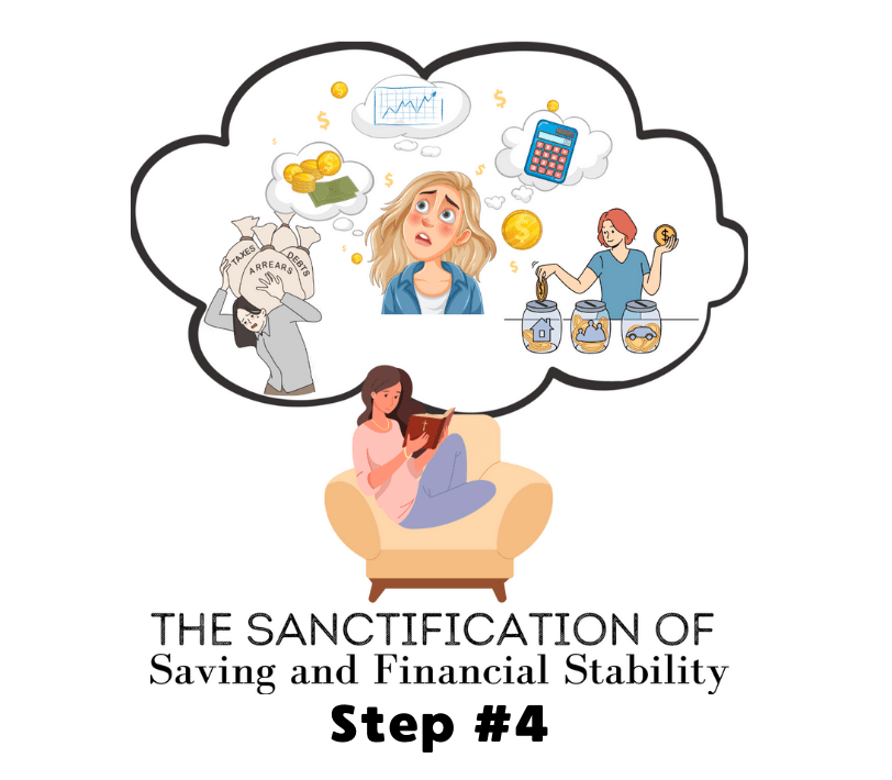 Simply The Sanctification of Saving and Financial Stability: Step&nbsp;4