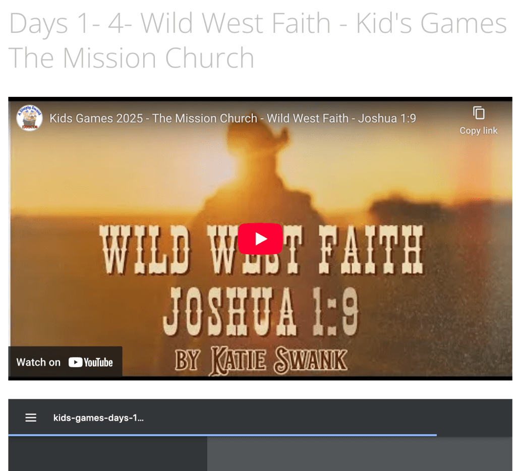 Days 1- 4- Wild West Faith – Kid’s Games The Mission&nbsp;Church