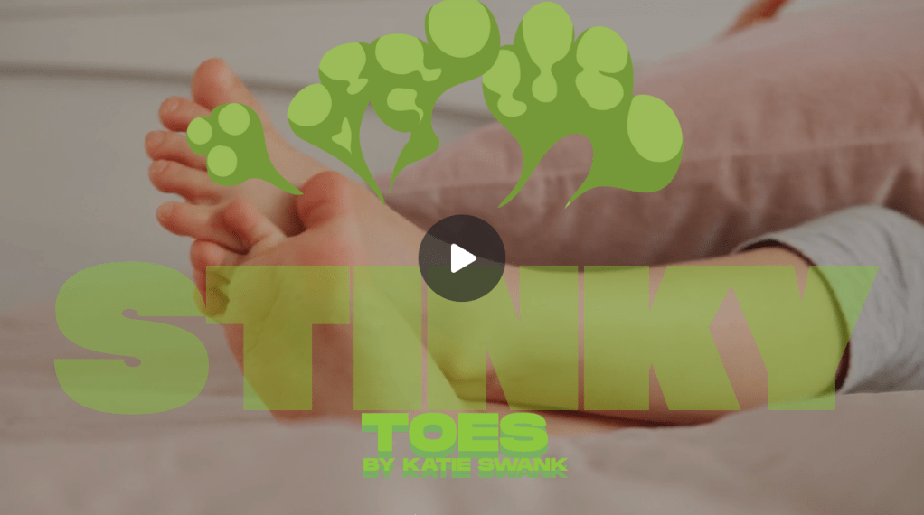 STINKY TOES SONG – A SILLY SONG TO&nbsp;SING-ALONG