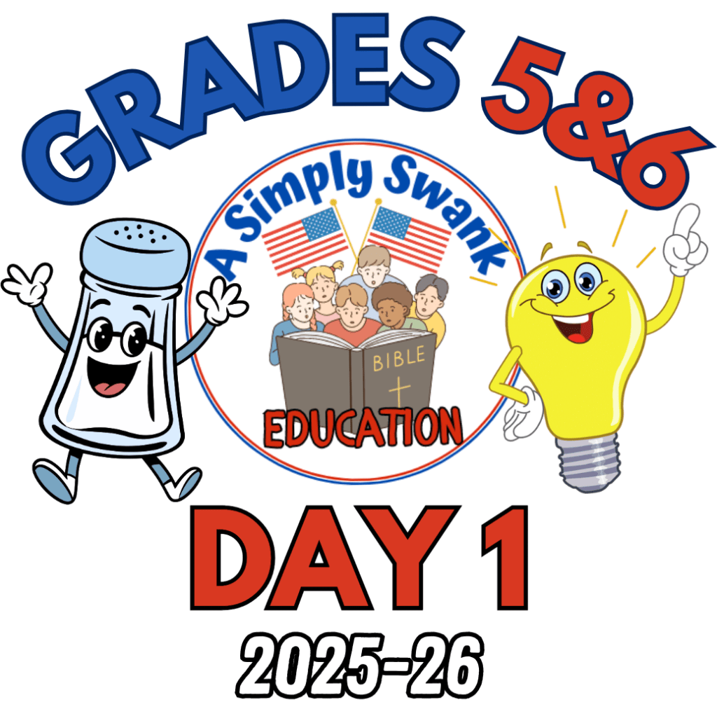 Day 1 – A Simply Swank Education – Grades 5&6 – 2025-2026 – A Year of Salt &&nbsp;Light