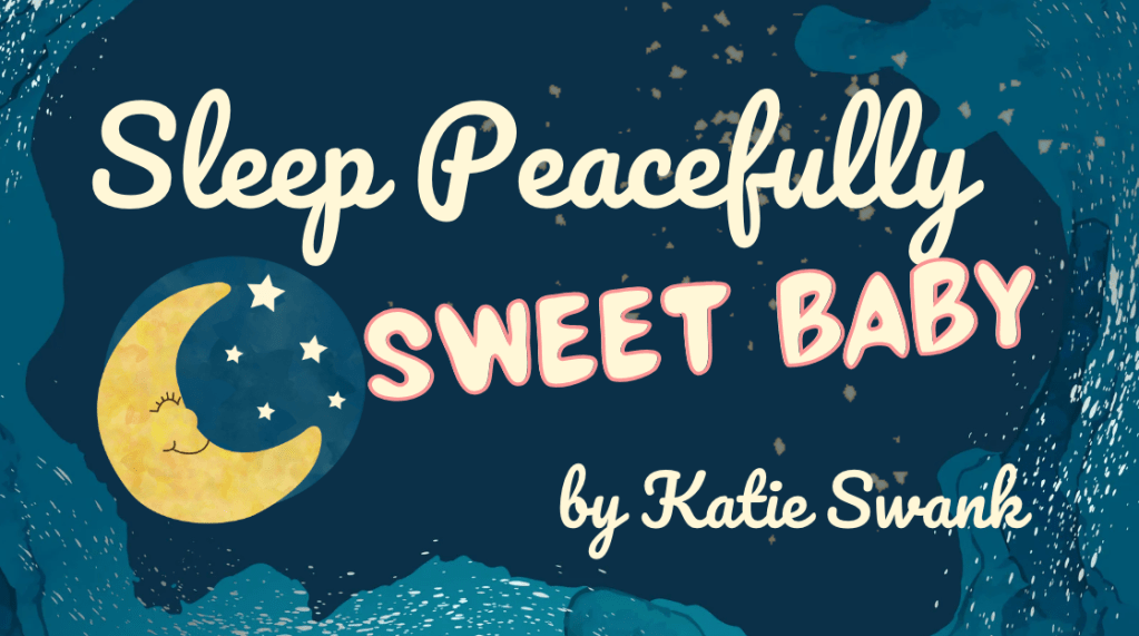 Sleep Peacefully – sleepy #lullaby for children – Dream, sweet baby – Thank you Lord&nbsp;#sleep