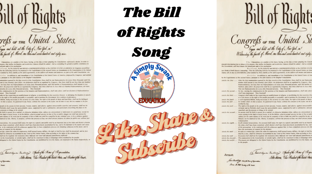The Bill of Rights Song – A Simply Swank Education #billofrights&nbsp;#education