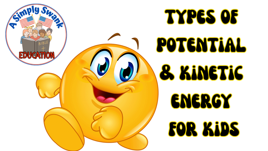 Types of #Potential and #Kinetic #Energy #Song for #Kids – SIMPLY #SCIENCE #HOMESCHOOL&nbsp;#EDUCATION
