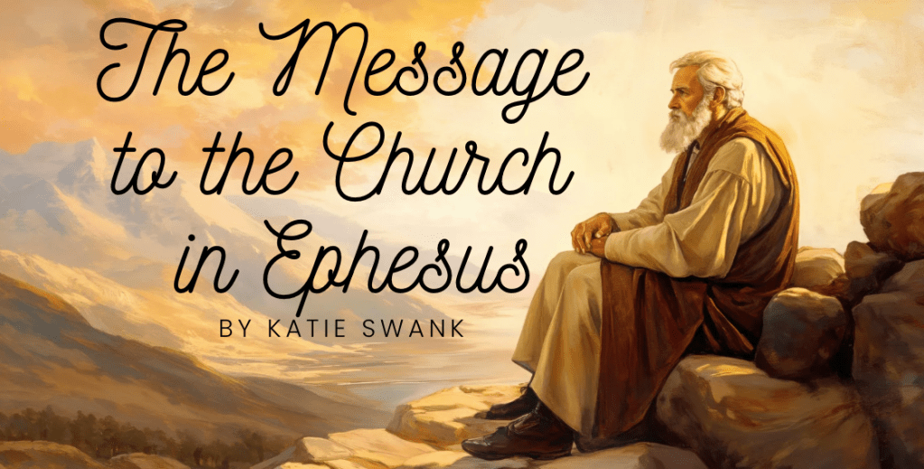 #Revelation 2 – The #Message to the #Church in #Ephesus – #Song by&nbsp;#KatieSwank