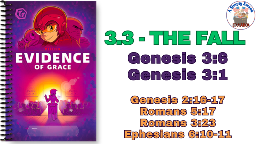 3.3 – The Fall – #T&T – #Memory Verses #AWANA, #EVIDENCE OF #GRACE #Truth & #training #music&nbsp;#songs
