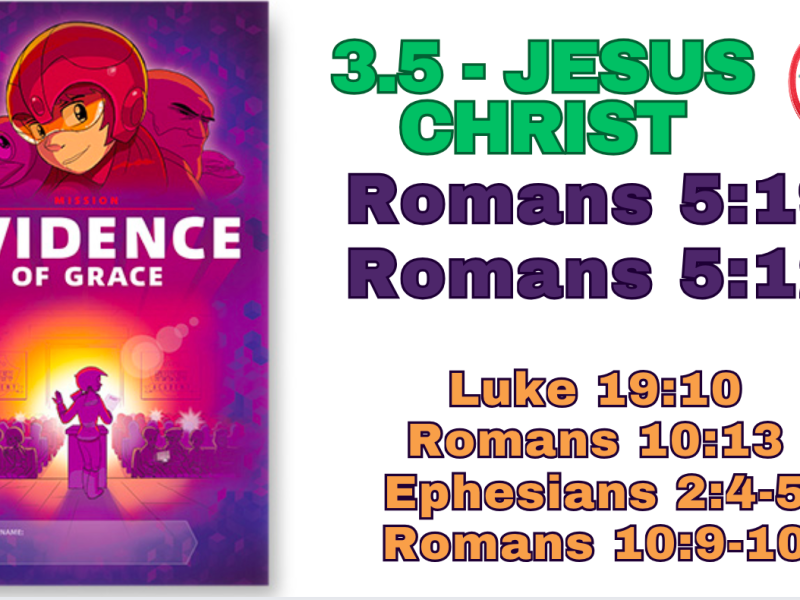 3.5 Jesus Christ – #T&T – #Memory #AWANA, #EVIDENCE OF #GRACE #Truth & #training #music&nbsp;#songs