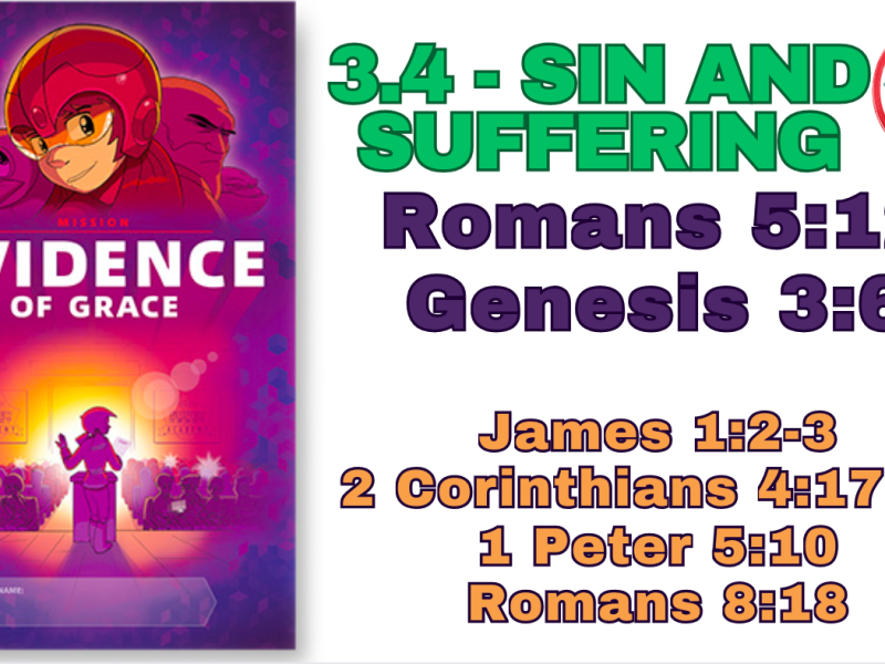 3.4 Sin & Suffering – #T&T – #Memory #AWANA, #EVIDENCE OF #GRACE #Truth & #training #music&nbsp;#songs