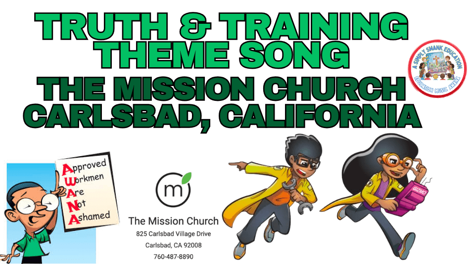 TRUTH & TRAINING SONG – THE MISSION&nbsp;CHURCH