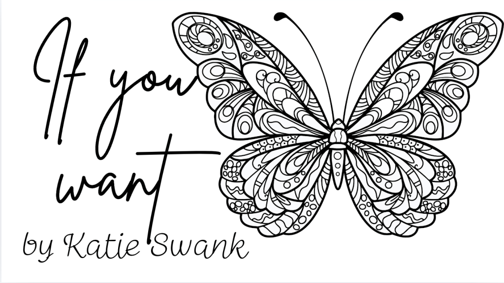 #KatieSwank – If You Want – MP4. Worship&nbsp;Song.