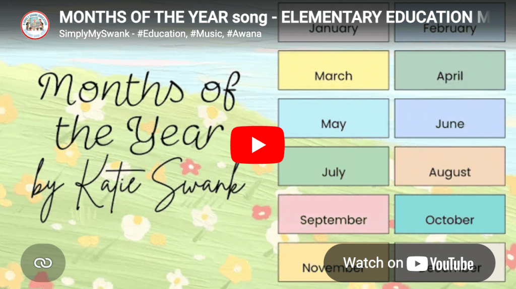 MONTHS OF THE YEAR song – ELEMENTARY EDUCATION MP4. – Katie&nbsp;Swank