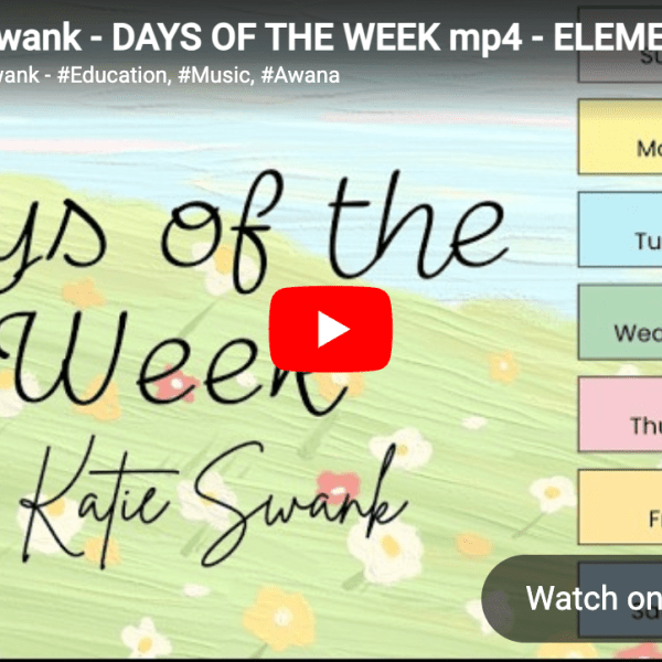 Katie Swank – DAYS OF THE WEEK mp4 – ELEMENTARY SIMPLY Swank&nbsp;EDUCATION