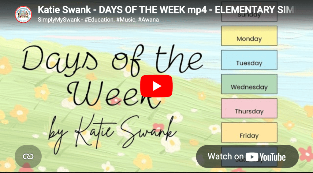 Katie Swank – DAYS OF THE WEEK mp4 – ELEMENTARY SIMPLY Swank&nbsp;EDUCATION