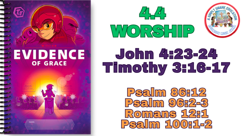 4.4 Worship Truth & Training _Awana memorize the Bible in Word and&nbsp;Truth!