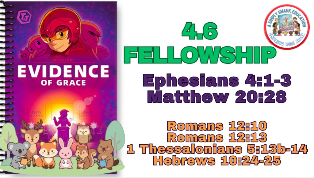 4.6 Fellowship _ Truth & Training _&nbsp;Awana