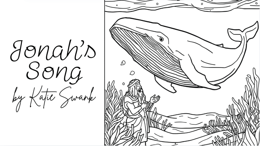 Jonah’s Song and Coloring Book for Sunday School Study – by Katie&nbsp;Swank