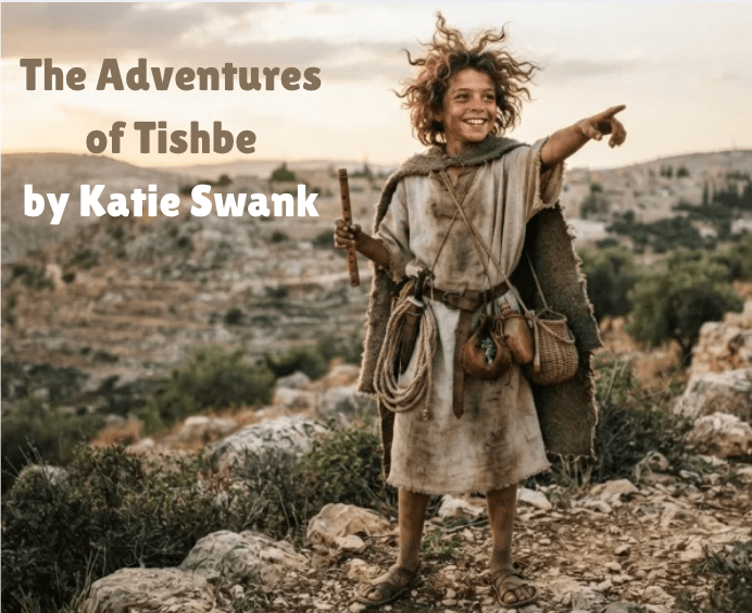 New Book: The Adventures of Tishbe (ongoing edit)