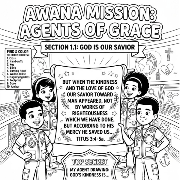 Awana T&T – Agents of Grace – Section 1.1 Lesson – God is our&nbsp;Savior